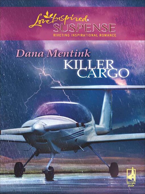 Title details for Killer Cargo by Dana Mentink - Available
